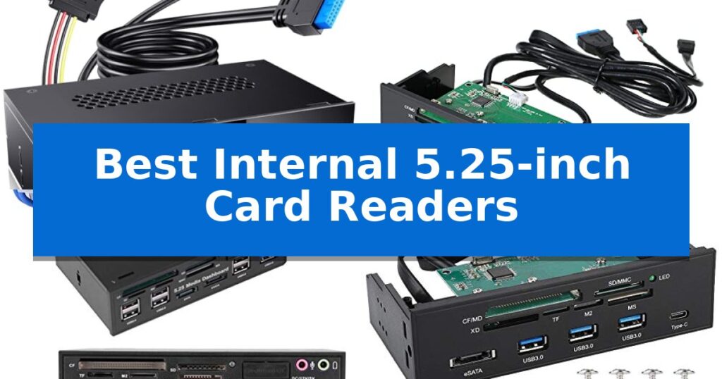 Best Internal 5.25-inch Card Readers