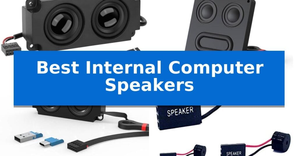 Best Internal Computer Speakers