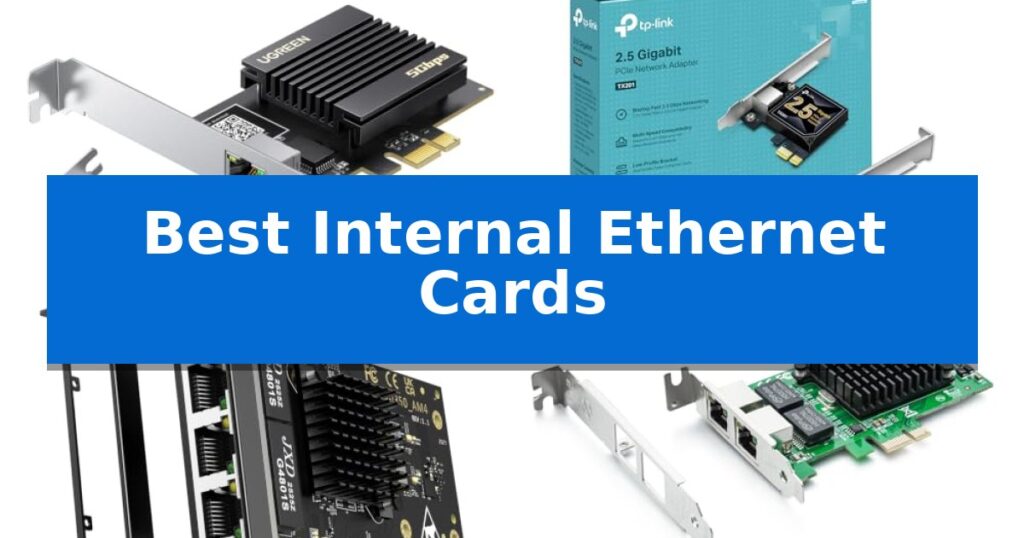 Best Internal Ethernet Cards