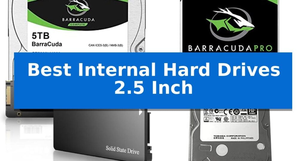 Best Internal Hard Drives 2.5 Inch