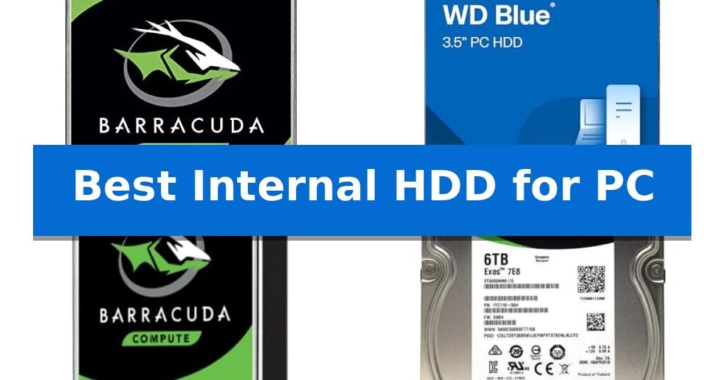 Best Internal HDD for PC