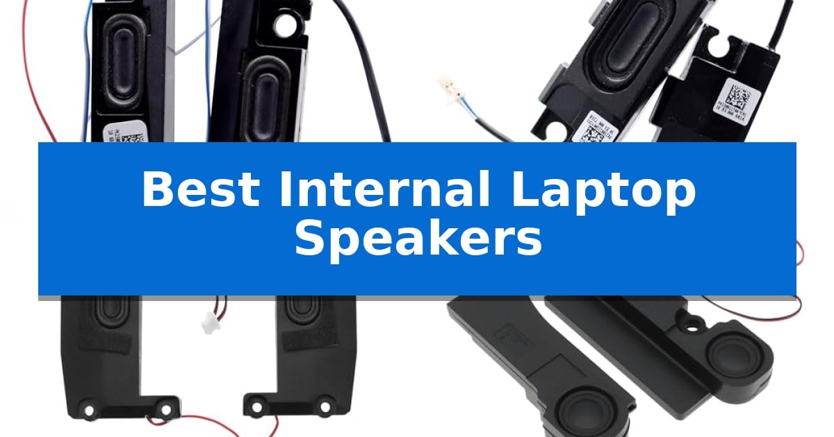 Best Internal Laptop Speakers
