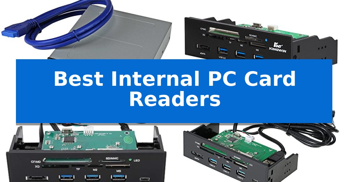 Best Internal PC Card Readers