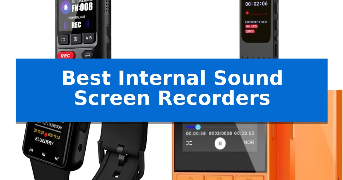 Best Internal Sound Screen Recorders