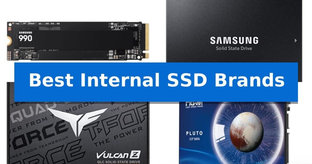Best Internal SSD Brands