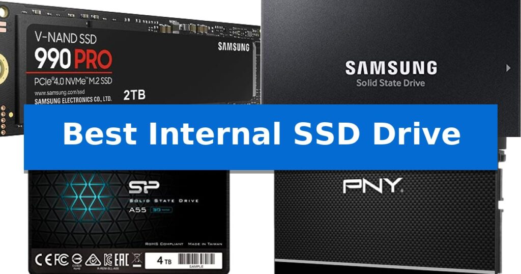 Best Internal SSD Drive