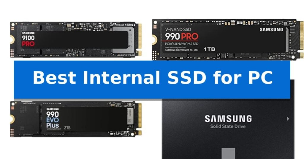 Best Internal SSD for PC