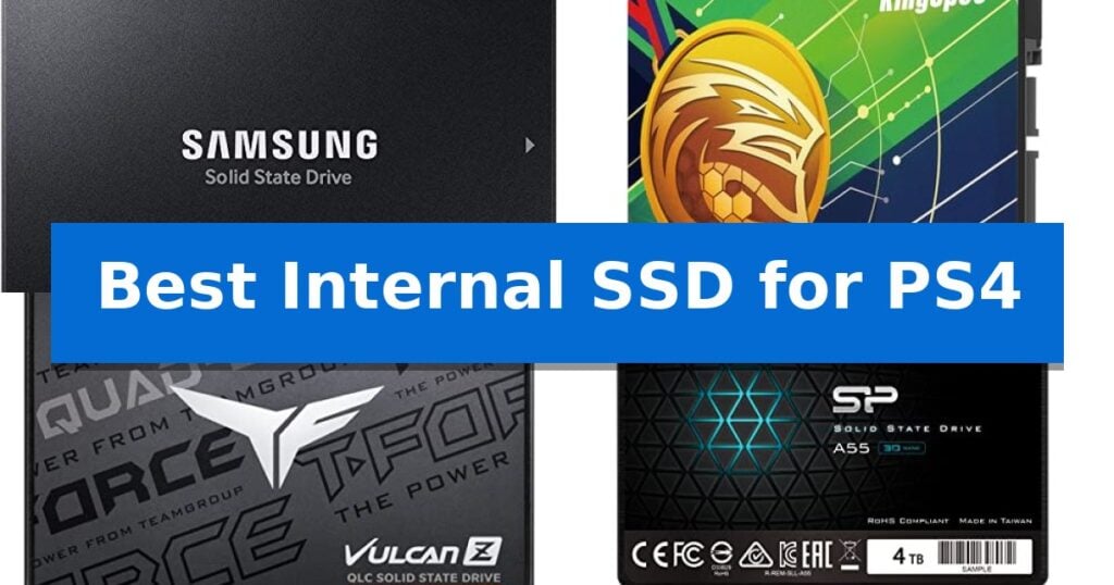 Best Internal SSD for PS4