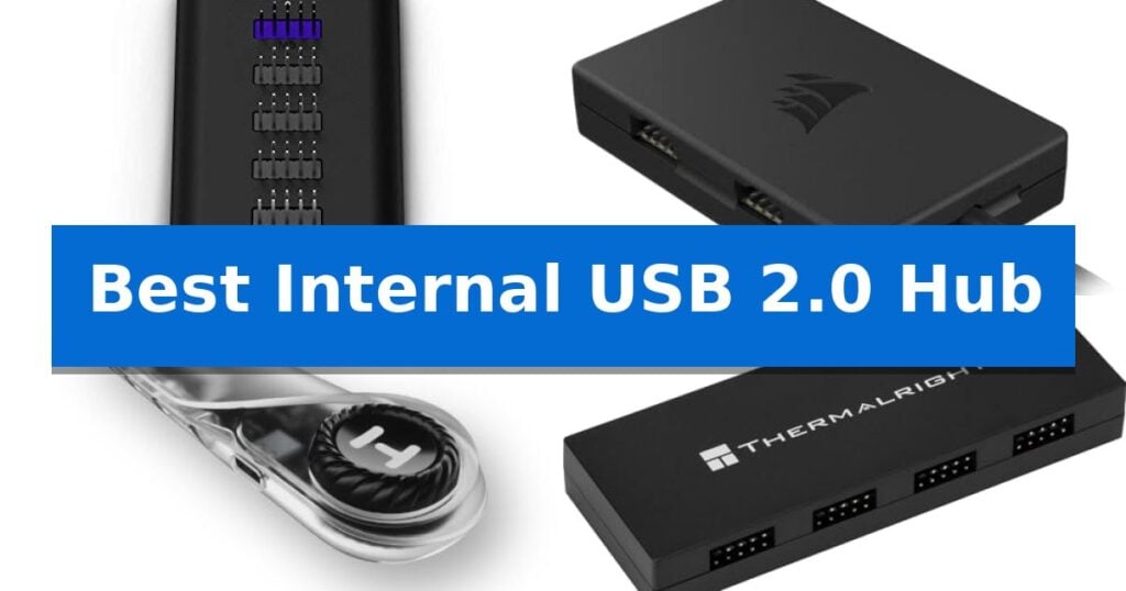 Best Internal USB 2.0 Hub