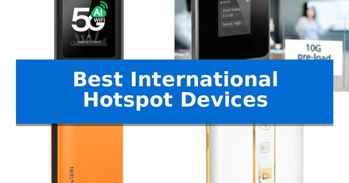 Best International Hotspot Devices