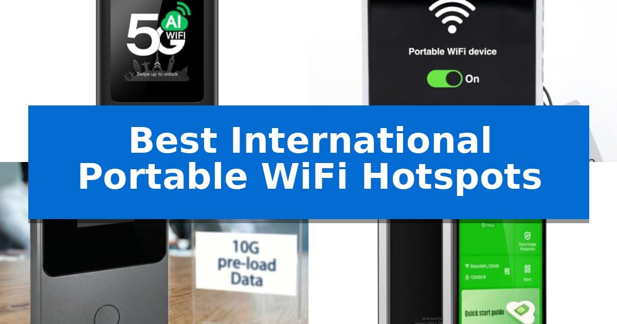 Best International Portable WiFi Hotspots