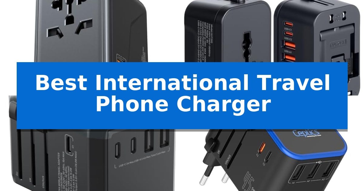 Best International Travel Phone Charger