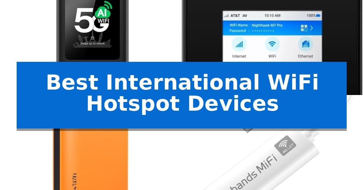 Best International WiFi Hotspot Devices