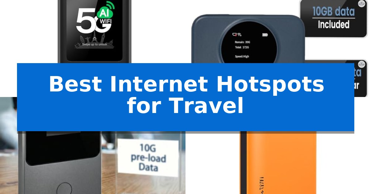 Best Internet Hotspots for Travel
