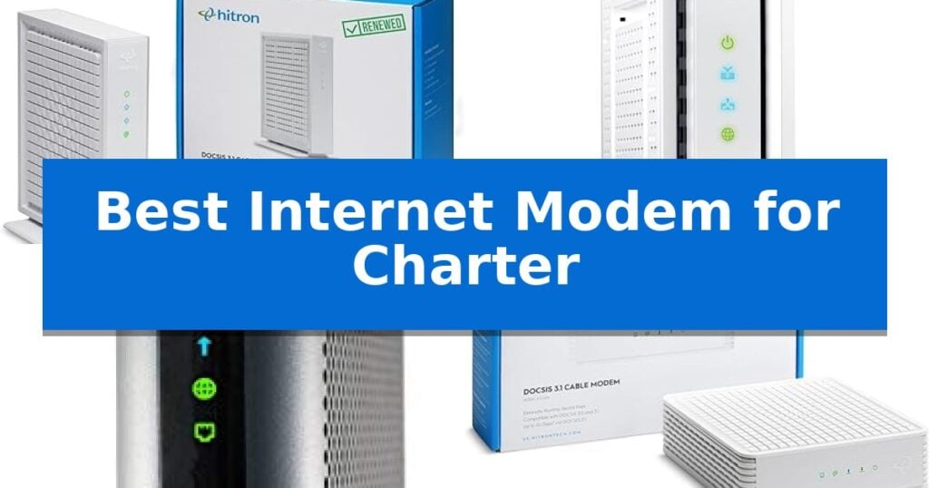 Best Internet Modem for Charter