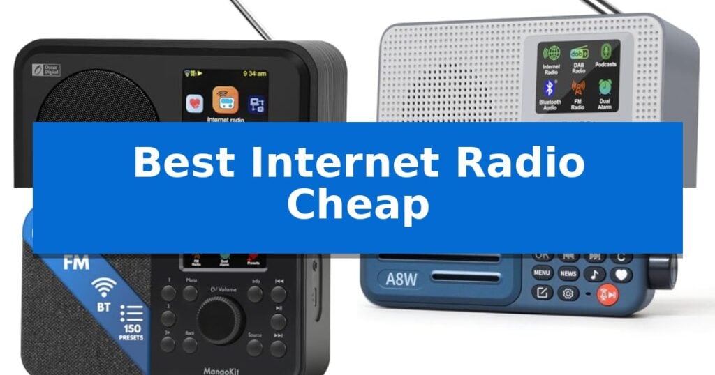 Best Internet Radio Cheap