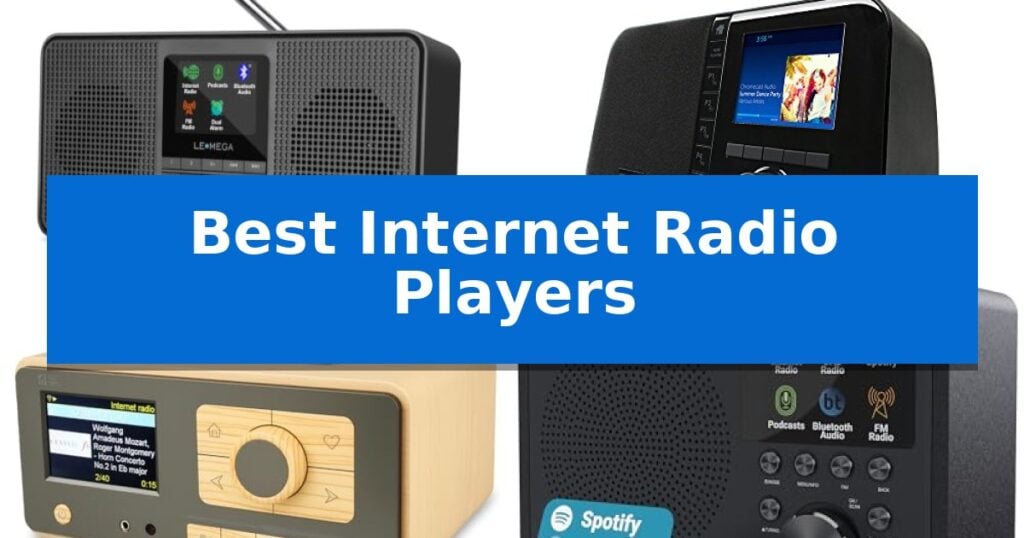 Best Internet Radio Players