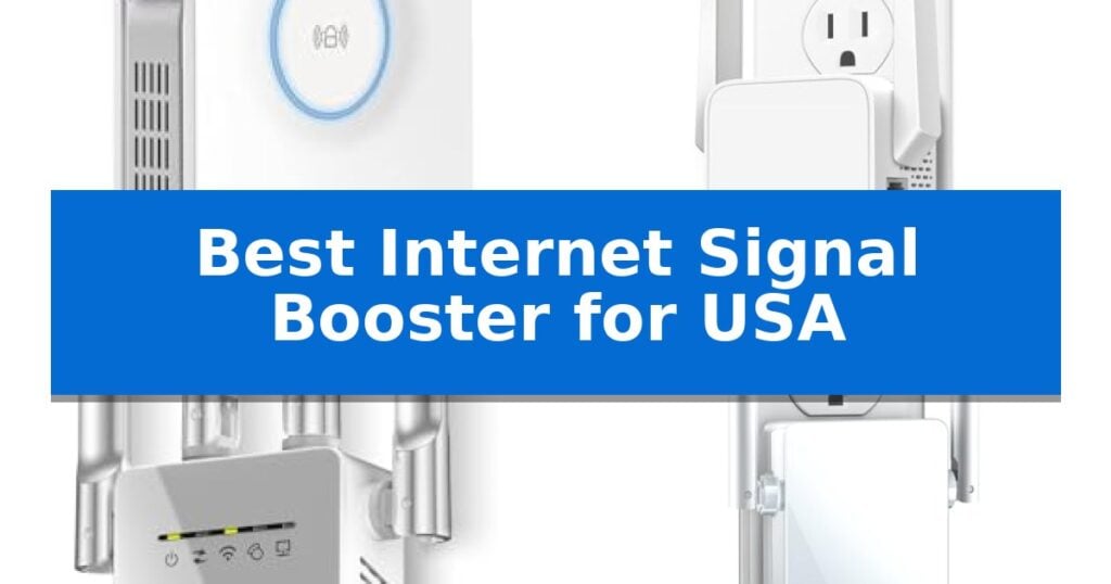 Best Internet Signal Booster for USA