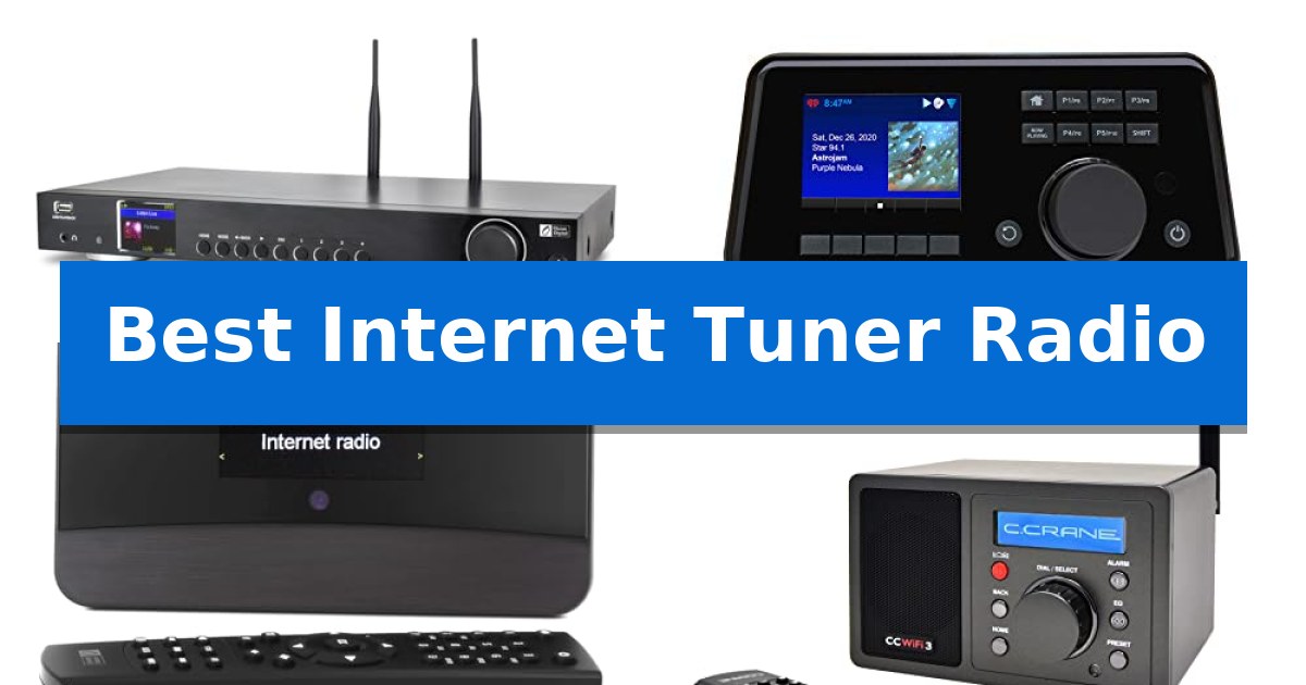 Best Internet Tuner Radio