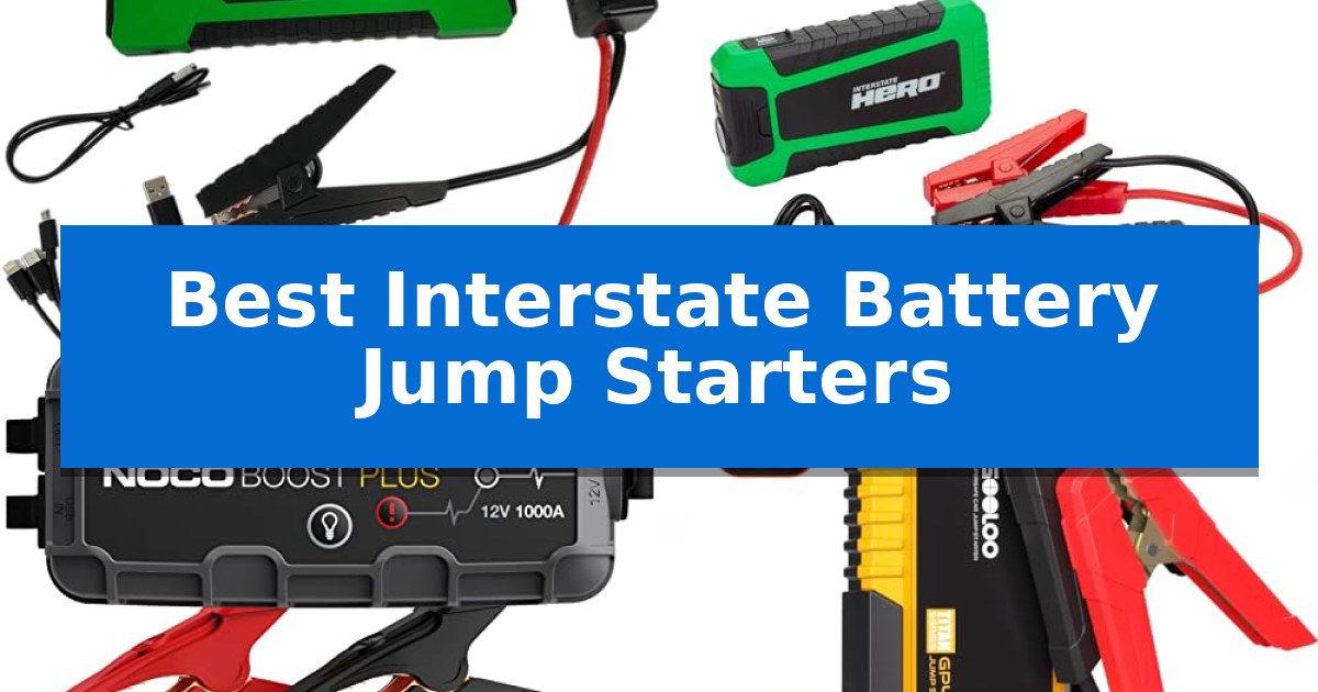 Best Interstate Battery Jump Starters