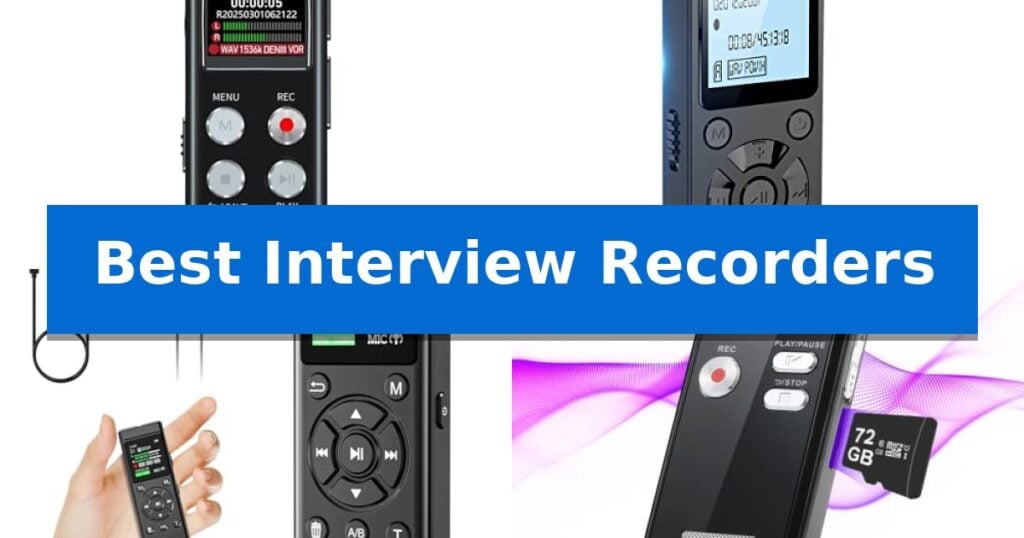Best Interview Recorders
