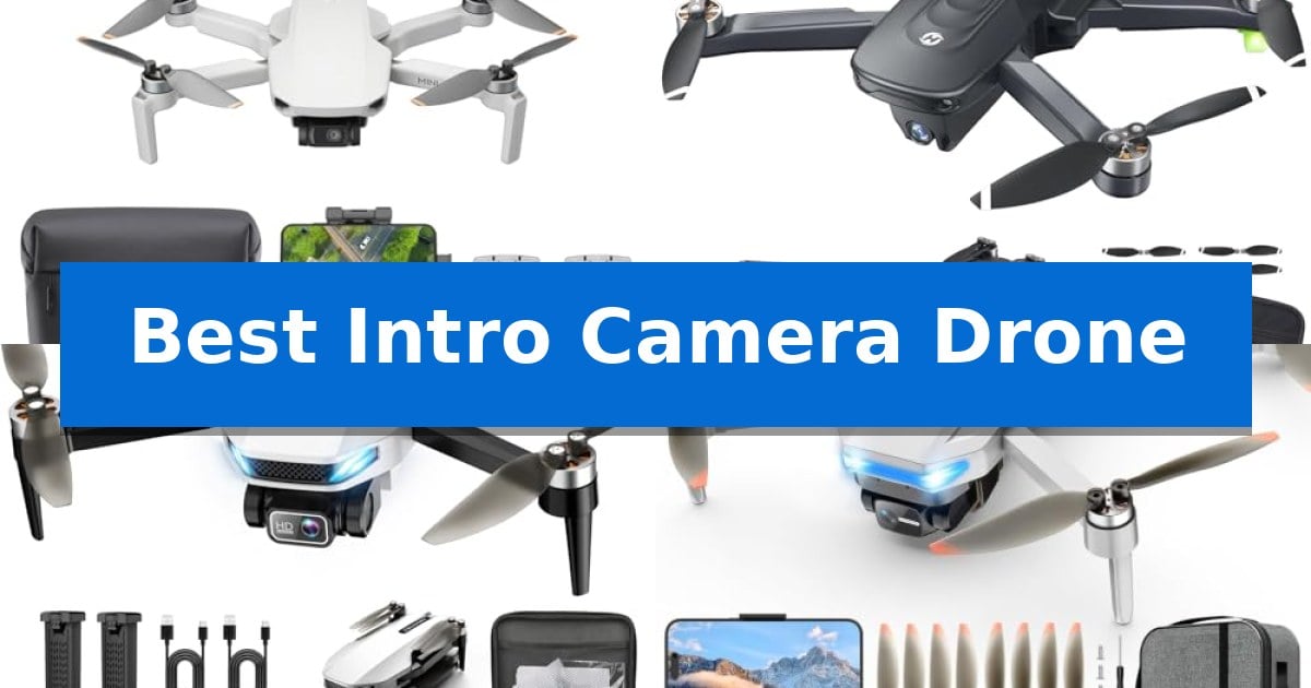 Best Intro Camera Drone