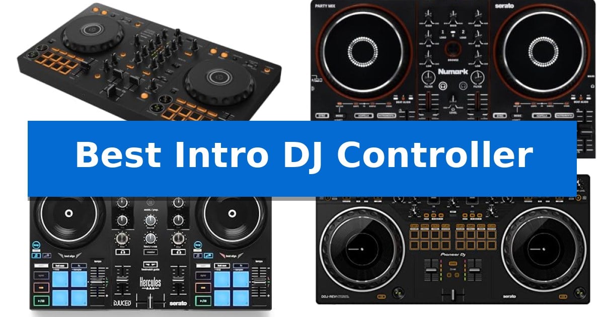 Best Intro DJ Controller