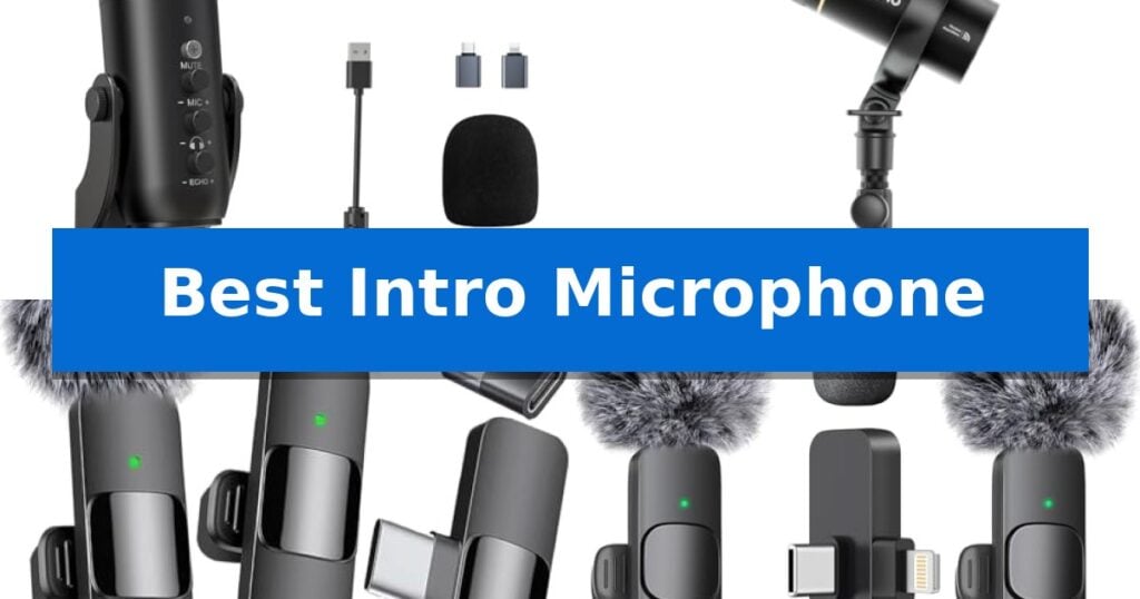 Best Intro Microphone