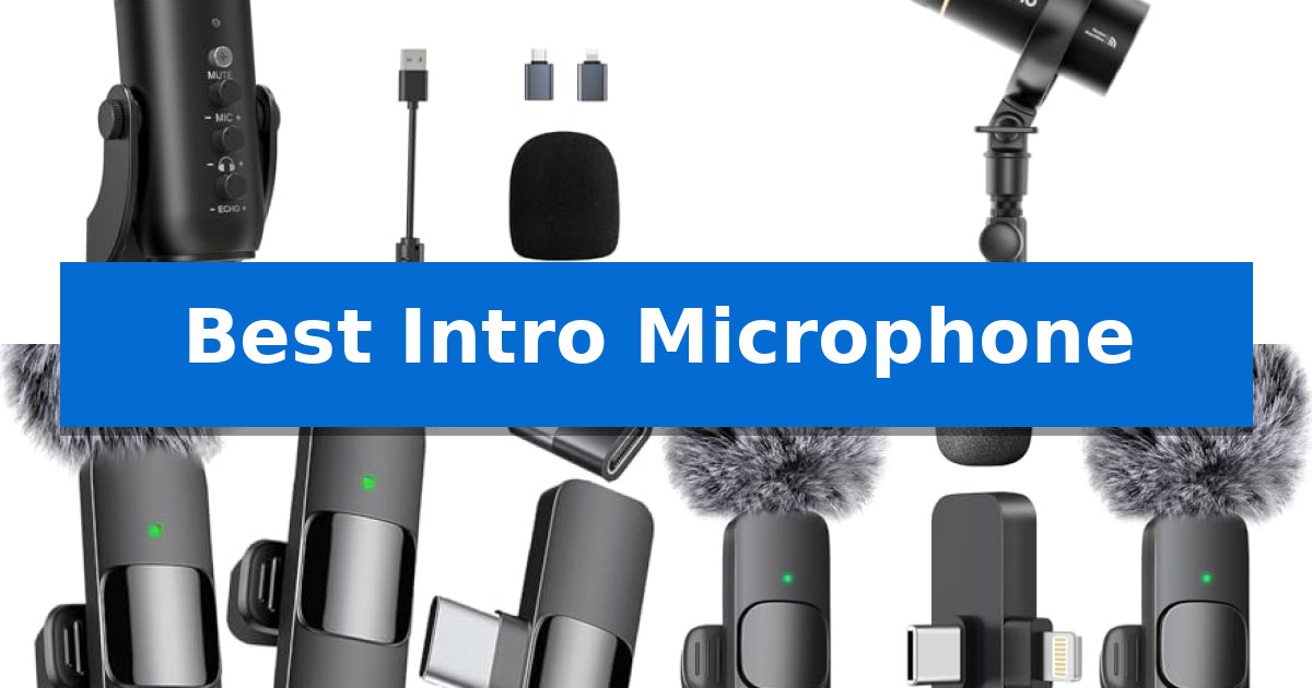 Best Intro Microphone