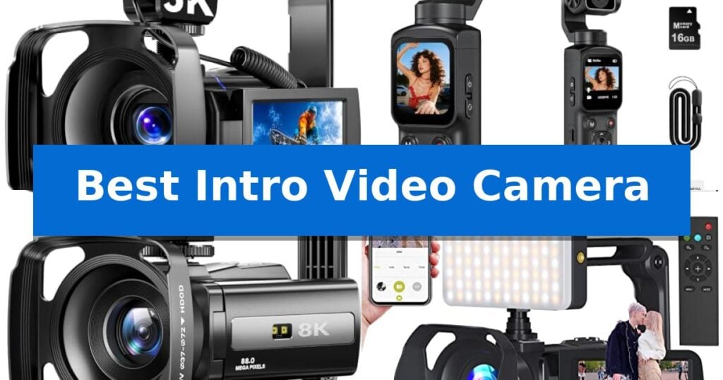 Best Intro Video Camera