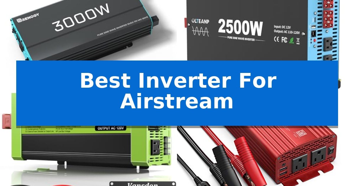 Best Inverter For Airstream