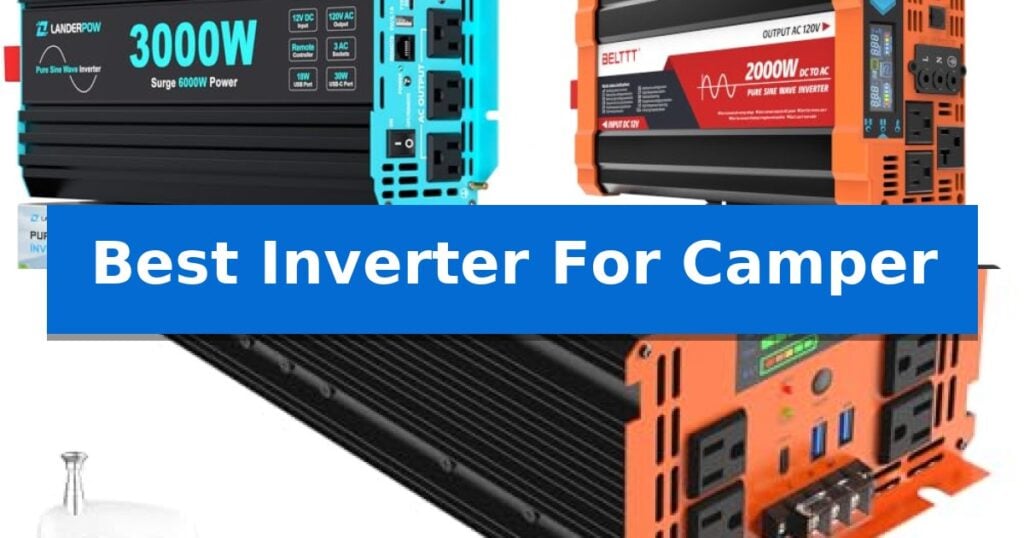 Best Inverter For Camper