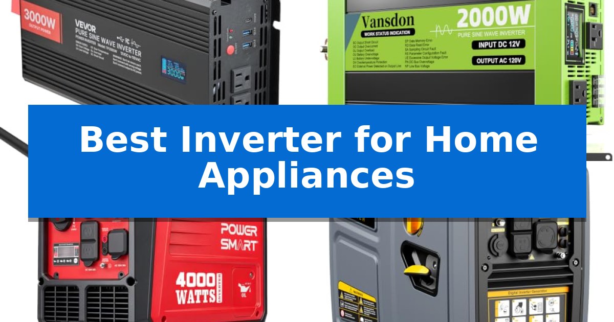 Best Inverter for Home Appliances