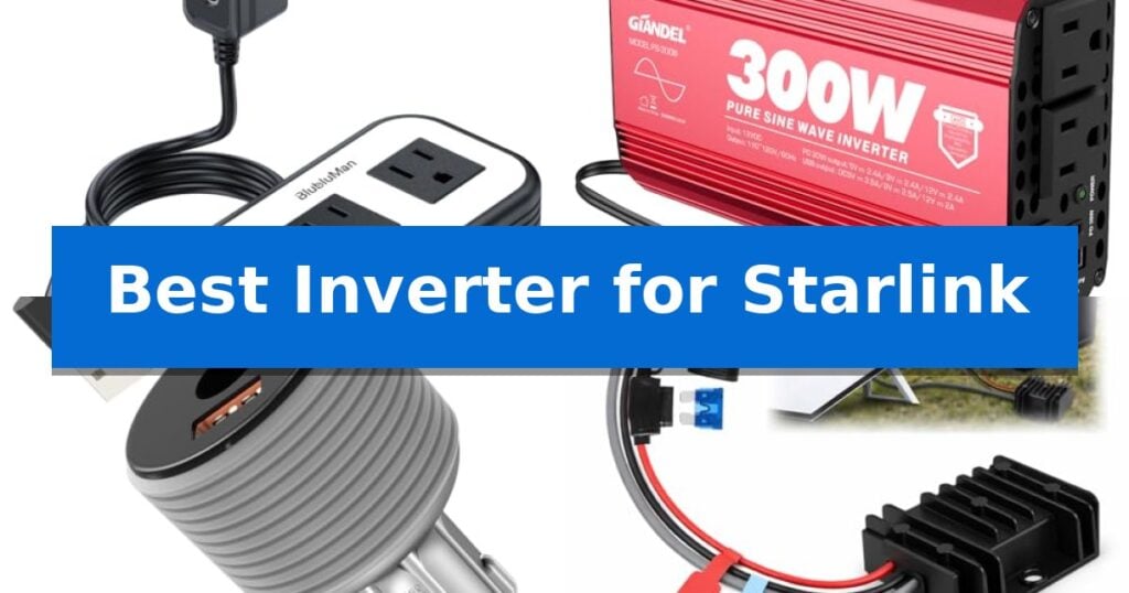Best Inverter for Starlink