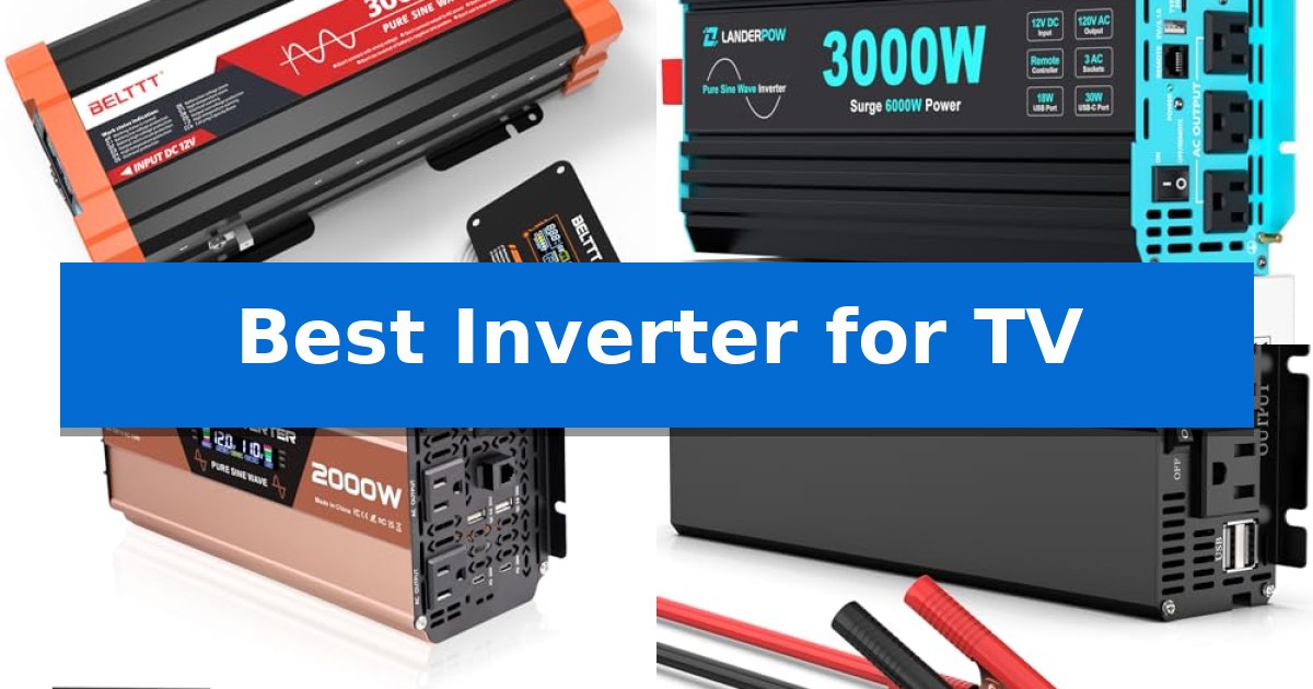 Best Inverter for TV