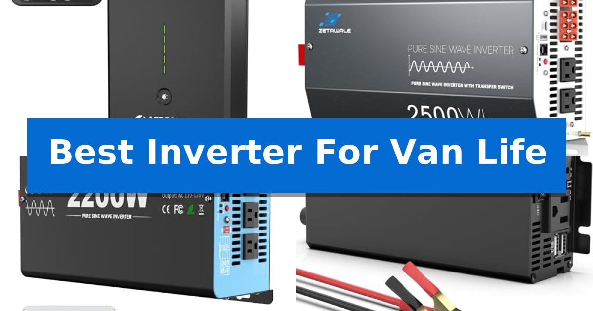Best Inverter For Van Life