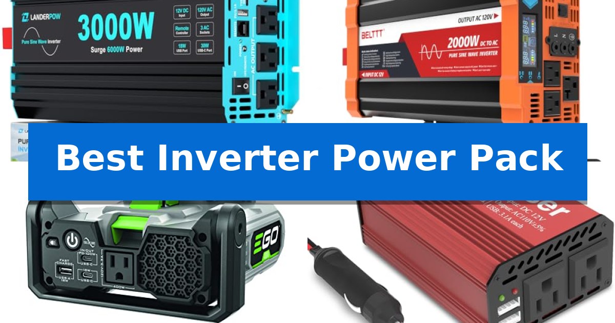 Best Inverter Power Pack