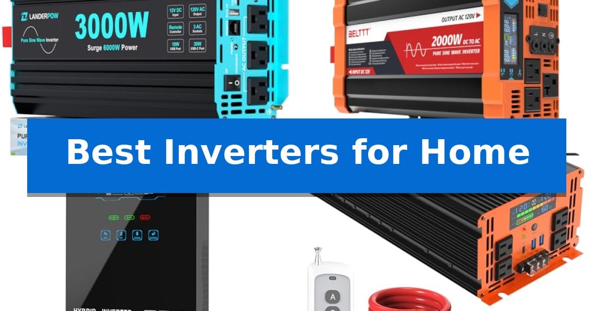 Best Inverters for Home