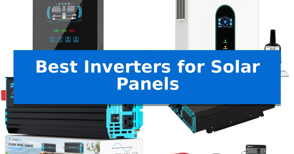 Best Inverters for Solar Panels