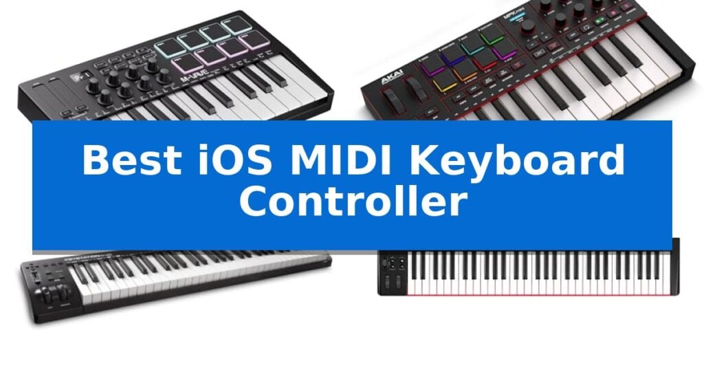 Best iOS MIDI Keyboard Controller