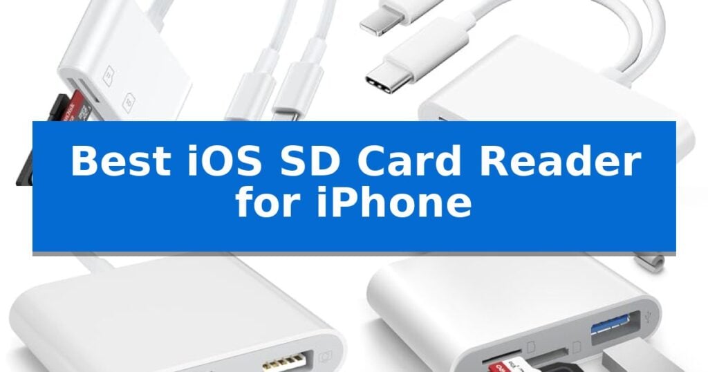 Best iOS SD Card Reader for iPhone