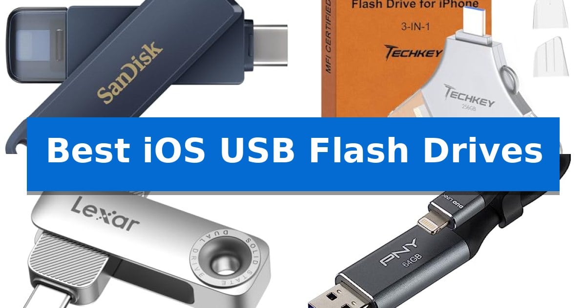 Best iOS USB Flash Drives