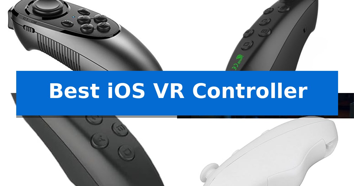 Best iOS VR Controller