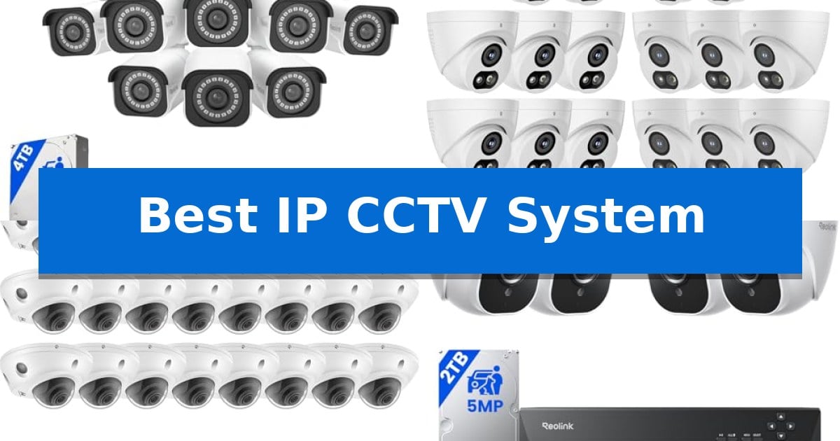 Best IP CCTV System