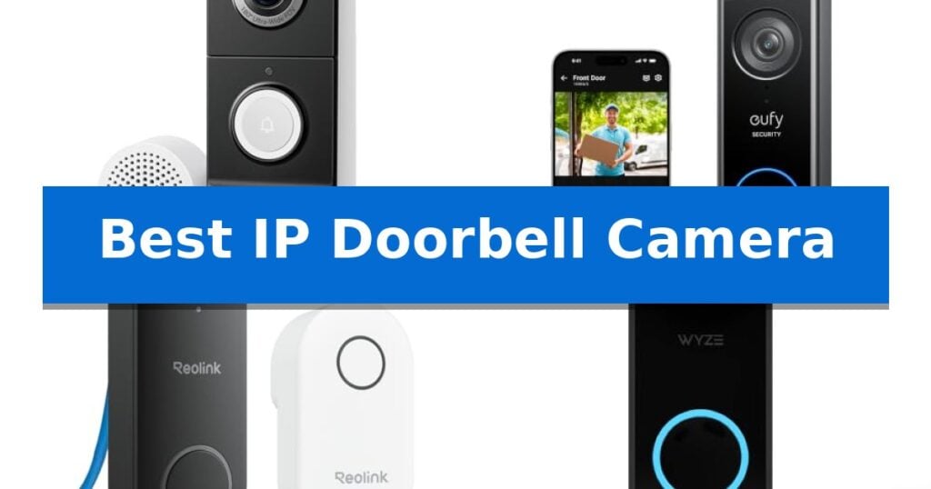Best IP Doorbell Camera
