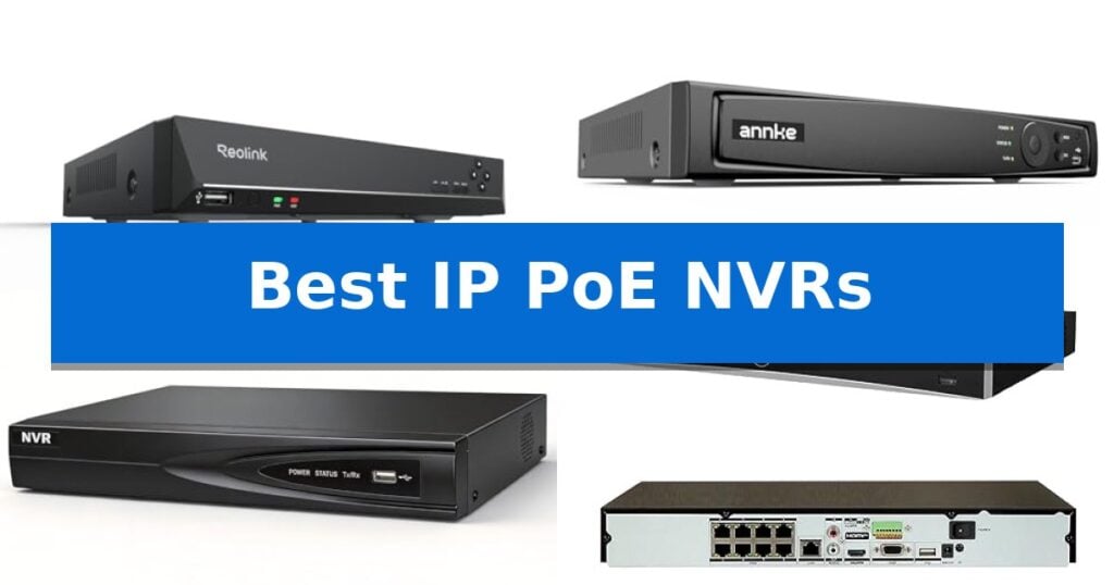 Best IP PoE NVRs