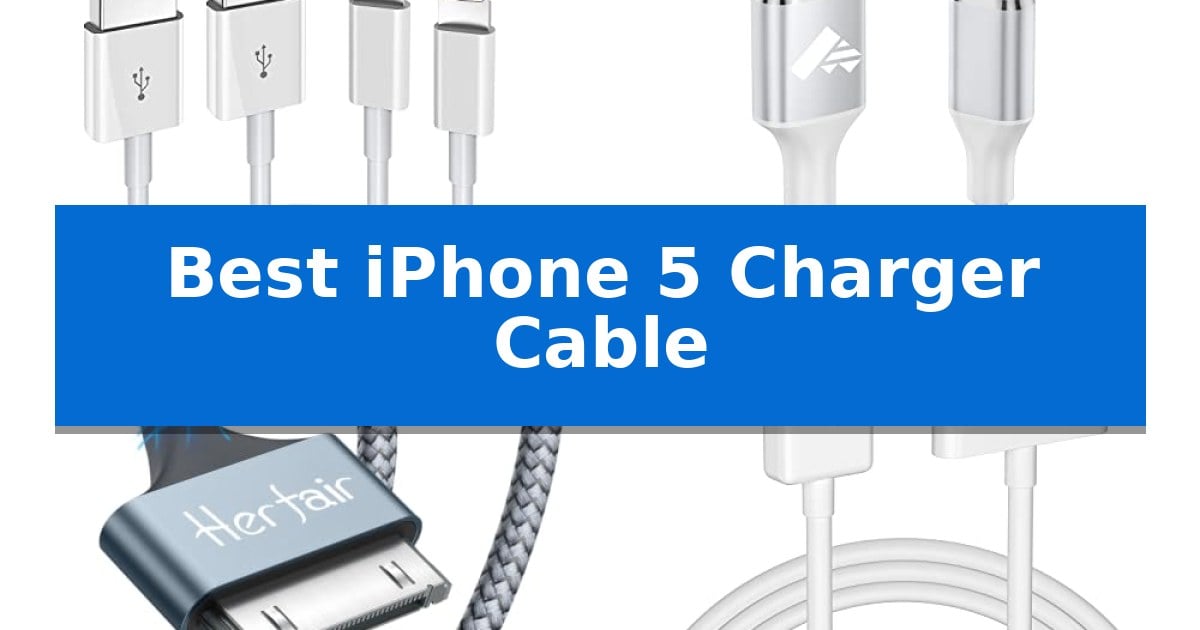 Best iPhone 5 Charger Cable