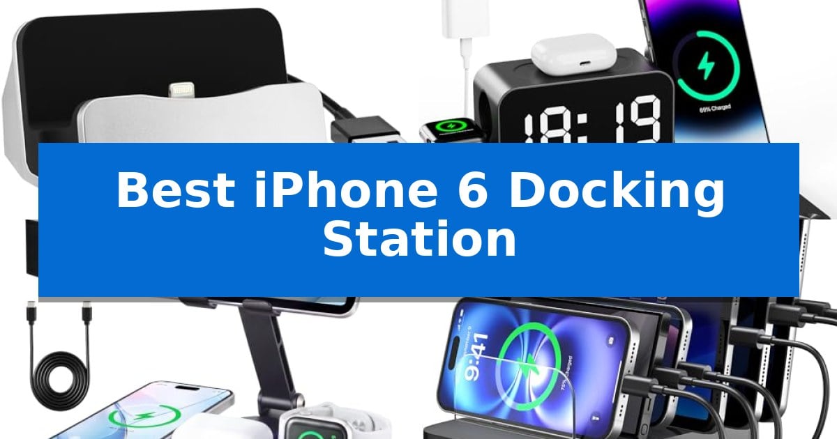 Best iPhone 6 Docking Station