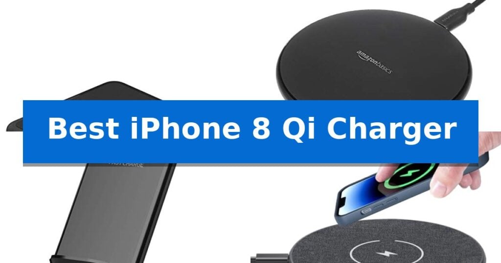 Best iPhone 8 Qi Charger