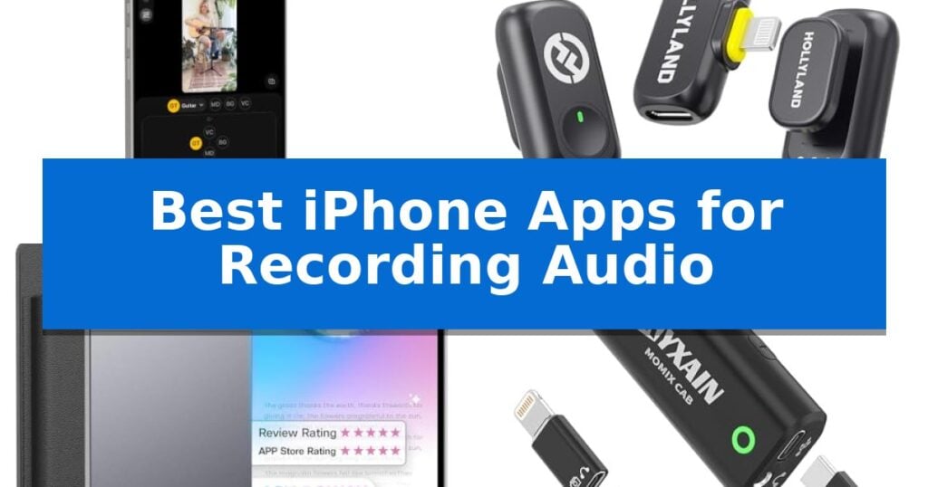 Best iPhone Apps for Recording Audio